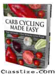 Carb Cycling Made Easy -The Ultimate 7-Day Weight Loss Plan