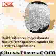 Build Brilliance: Polycarbonate Natural/Transparent Granules for Flawless Applications