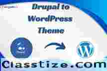 Migrating from Drupal to WordPress: Converting Your Theme Explained