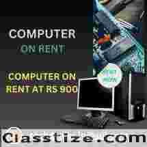 Rent a computer start Rs. 900/- only