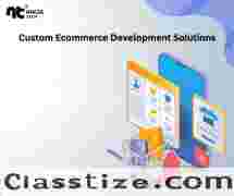 Custom Ecommerce Development Solutions