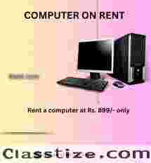 Computer on rent in mumbai ar Rs. 899 only