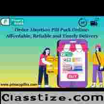 Order Abortion Pill Pack Online: Affordable, Reliable and Timely Delivery