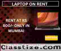 laptop on rent at rs 800/- in mumbai