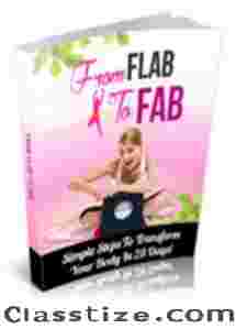 From Flab to Fab – Simple Steps to Transform Your Body in 28 Days!