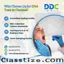 Why Choose Us for DNA Tests in Chennai for Immigration?