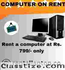 Computer on rent in mumbai ar Rs. 799 only 