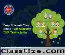 Choose the Best DNA Ancestry Test in India at Affordable Prices