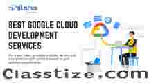 Best Google Cloud Development Services