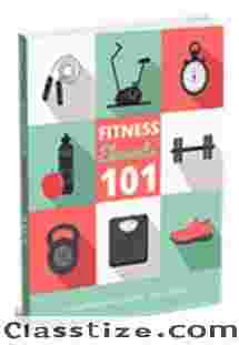 Fitness Elements 101 – A Comprehensive Guide All About Fitness