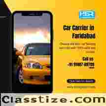 Cheapest Car Carrier in Faridabad with HSR Logistics 