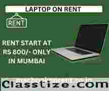 laptop on rent at rs 800/- in mumbai