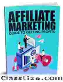 Affiliate Marketing Guide to Getting Profits