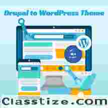 Optimize Your Website by Moving from Drupal to WordPress Theme