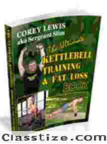 The Ultimate Kettlebell Training & Fat Loss Book