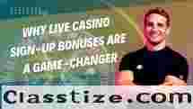 Why Live Casino Sign Up Bonuses Are a Game-Changer