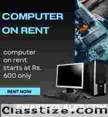 COMPUTER ON RENT AT RS. 600 ONLY IN MUMBAI