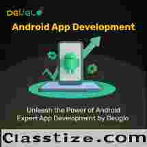 Top Android App Development Company in Noida, UP