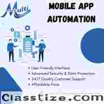 Enhance Customer Experience with Our Mobile App Automation!