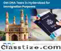 DNA Tests in Hyderabad for Immigration Purposes- Accurate and Reliable