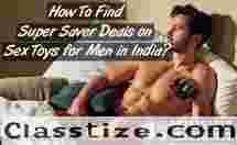 How To Find Super Saver Deals on Sex Toys for Men in India | Call 9836351212