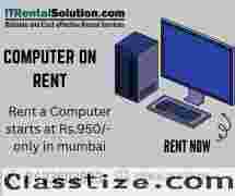 computer on rent at Rs.950 only in mumbai