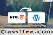 HTML to WordPress Made Simple: Expert Conversion Strategies