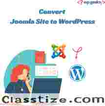 Convert Joomla Site to WordPress for Greater Flexibility