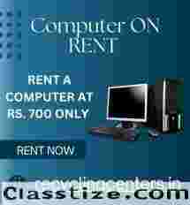 COMPUTER ON RENT AT RS. 700 ONLY IN MUMBAI