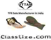 TPR Sole Manufacturer In India