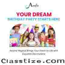 Top Birthday Party Decorations in Delhi | Amaira Magical