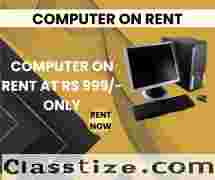 computer on rent at rs 999/- only