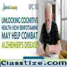 Combat Alzheimer’s Disease With Benfotiamine