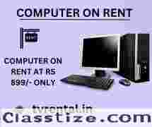 computer on rent at Rs 899/- only