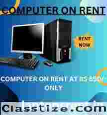 computer on rent at Rs 850/- only 