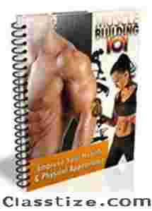 Muscle Building 101 - Improve Your Health & Physical Appearance