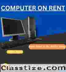 Computer on Rent in Mumbai Rs. 800/- Only 