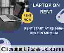 laptop on rent at Rs 999/- only in mumbai