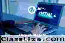 Simplified Steps to Turn HTML into WordPress Website