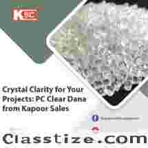 Crystal Clarity for Your Projects: PC Clear Dana from Kapoor Sales