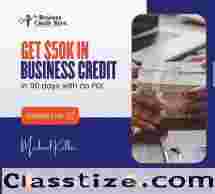 Get $50K in Business Credit in 90 Days—No SSN, No Revenue Needed! 