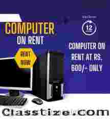 COMPUTER ON RENT AT RS. 600 ONLY IN MUMBAI